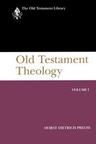 The Old Testament Library - Old Testament Theology, Volume I