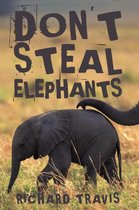 Don'T Steal Elephants