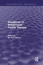 Psychology Revivals - Handbook of Behavioural Family Therapy