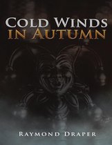 Cold Winds In Autumn