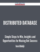 distributed database - Simple Steps to Win, Insights and Opportunities for Maxing Out Success