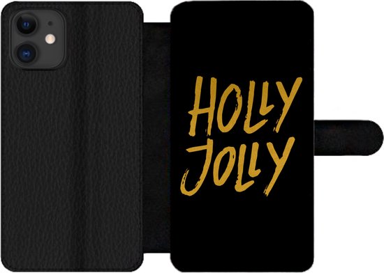 Telefoonhoesje Geschikt voor iPhone 12 Pro telefoonhoesje - Kerstmis - Goud - Quotes - Spreuken - Holly jolly - Met vakjes - Wallet case met magneetsluiting