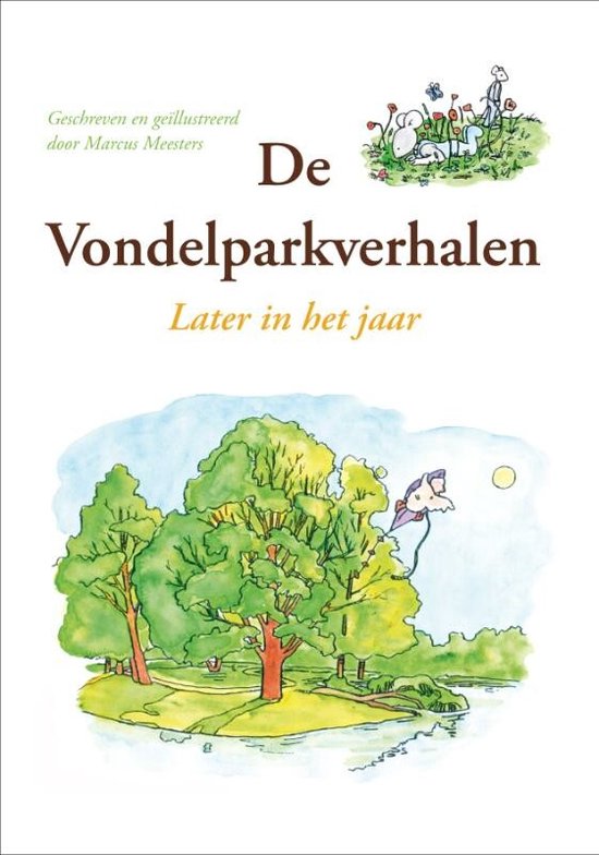 Cover van het boek 'De Vondelparkverhalen / later in het jaar'