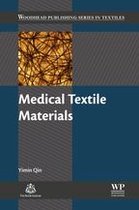 Woodhead Publishing Series in Textiles - Medical Textile Materials