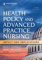 Health Policy and Advanced Practice Nursing, Third Edition