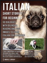 Learn Italian For Beginners 4 - Italian Short Stories for Beginners