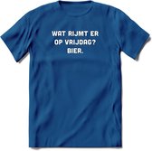 Wat rijmt er op vrijdag Bier T-Shirt | Unisex Kleding | Dames - Heren Feest shirt | Drank | Grappig Verjaardag Cadeau tekst | - Donker Blauw - M