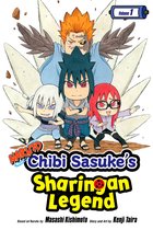 Naruto: Chibi Sasuke’s Sharingan Legend 1 - Naruto: Chibi Sasuke’s Sharingan Legend, Vol. 1