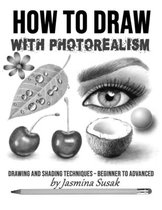 How to Draw with Photorealism
