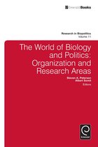 Research in Biopolitics 11 - The World of Biology and Politics