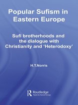 Routledge Sufi Series - Popular Sufism in Eastern Europe