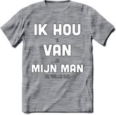 Ik Hou Van Mijn Man T-Shirt | Bier Kleding | Feest | Drank | Grappig Verjaardag Cadeau | - Donker Grijs - Gemaleerd - M