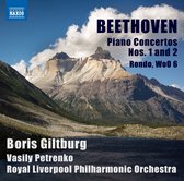 Boris Giltburg - Royal Liverpool Philharmonic Orch - Beethoven: Piano Concertos Nos. 1 And 2 - Rondo, Woo 6 (CD)