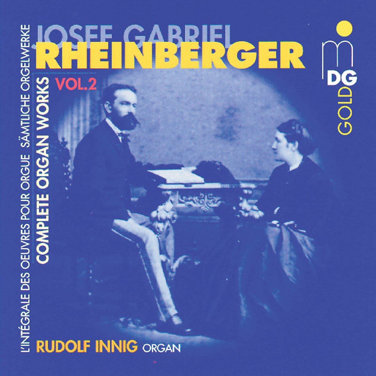 Rudolf Innig - Rheinberger: Complete Organ Works Vol. 2 (CD)