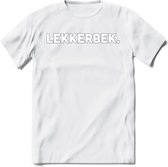 Lekkerbek - Snack T-Shirt | Grappig Verjaardag Kleding Cadeau | Eten En Snoep Shirt | Dames - Heren - Unisex Tshirt | - Wit - 3XL