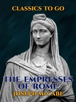 Classics To Go - The Empresses of Rome