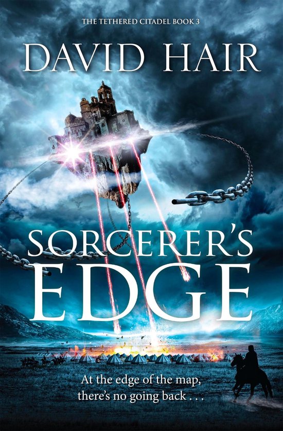 Boekomslag van 'Sorcerer's Edge' door David Hair. Een zwevende citadel met kettingen, met op de voorgrond een kamp en een ruiter.