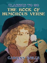 Classics To Go - The Book of Humorous Verse