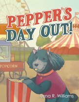 Pepper’s Day Out!