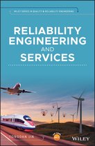 Quality and Reliability Engineering Series - Reliability Engineering and Services