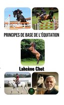 Principes de base de l’équitation