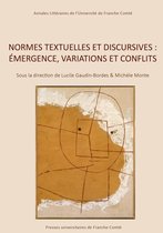 Annales littéraires - Normes textuelles et discursives : émergence, variations et conflits