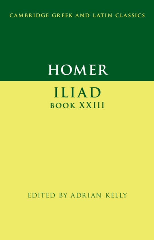 Cambridge Greek and Latin Classics- Homer: Iliad Book XXIII - cover