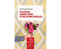 Politesse, savoir-vivre et relations sociales