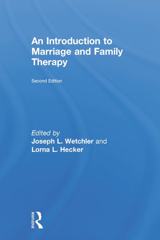 An Introduction to Marriage and Family Therapy - cover