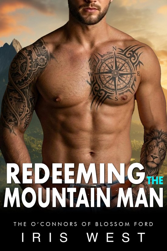 De O'Connors van Blossom Ford 2 - Redeeming The Mountain Man (Nederlands)