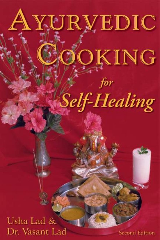 Ayurvedic Cooking For Self-Healing - cover