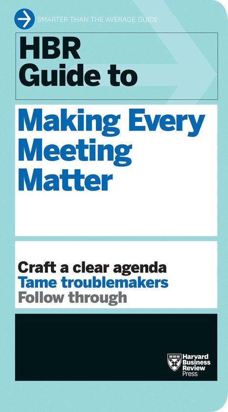 HBR Guide to Making Every Meeting Matter - cover