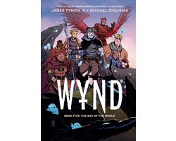 Wynd Book Five: The Way of the World