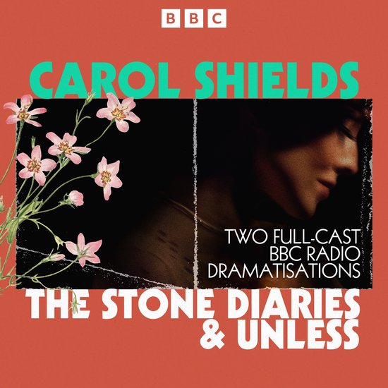 The Stone Diaries & Unless - cover