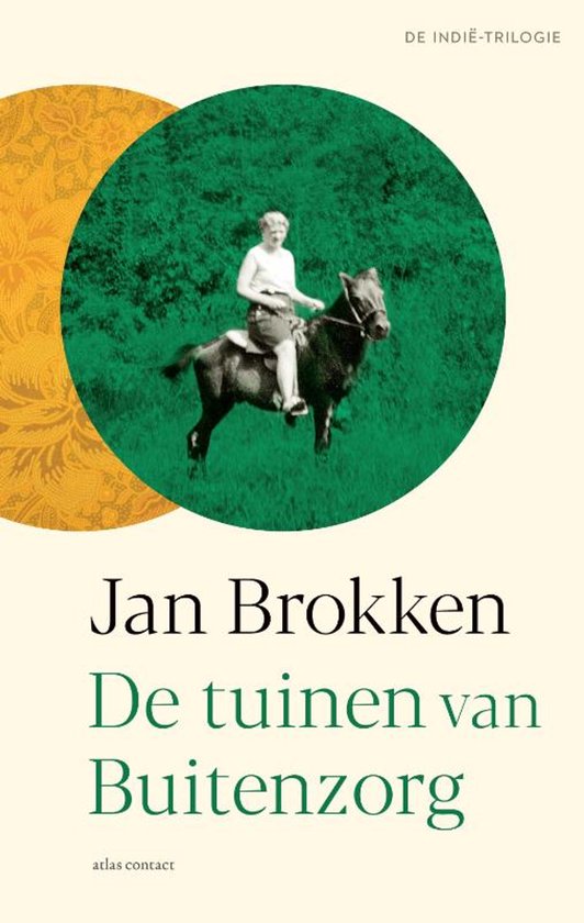 Een jongeman op een paard, met een groene cirkel en een gele cirkel met patroon. Titel: Jan Brokken De tuinen van Buitenzorg.