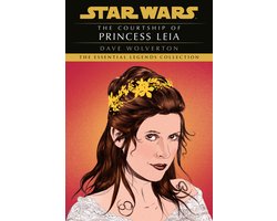 Star Wars - Legends-The Courtship of Princess Leia: Star Wars Legends