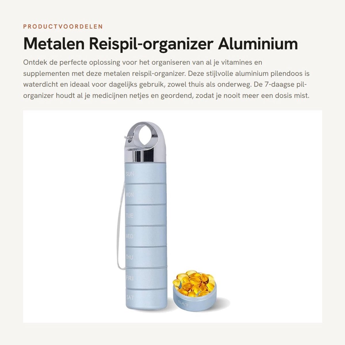 Dailygoods- Pilorganizer Waterdicht - Draagbare 7-daagse Pillendoos - Aluminium Houder - Stapelbare Organizer - Dagelijks Gebruik - Voor Vitaminen/Supplementen - Medicijnhouder