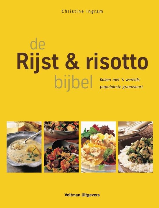 Boek "de Rijst & risotto bijbel" met vier afbeeldingen van rijstgerechten.