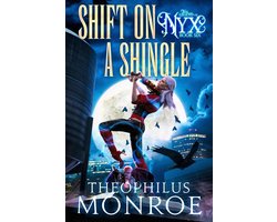 The Legend of Nyx 6 - Shift on a Shingle