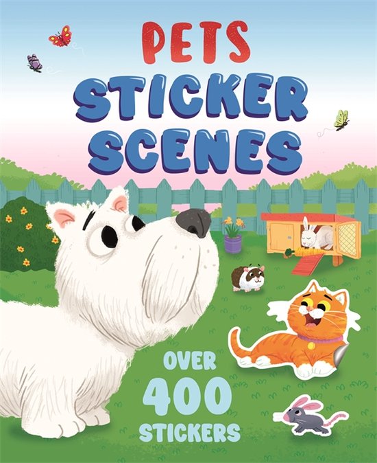 Pets Sticker Scenes Pets Sticker Scenes | 9781837711031 | Boeken | bol
