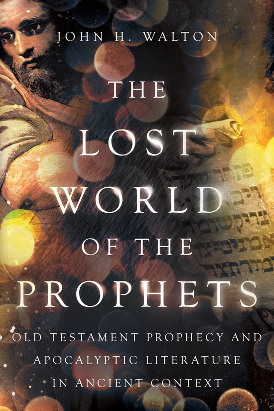 The Lost World Series-The Lost World of the Prophets