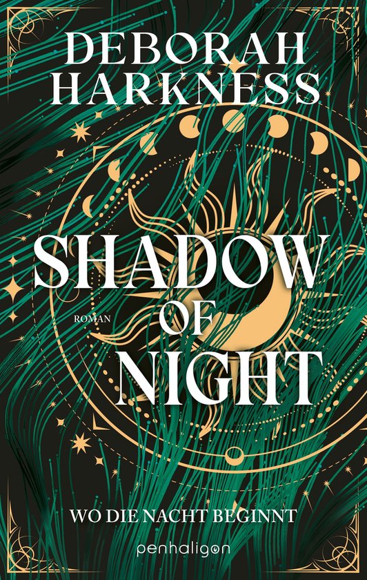 Couverture de livre : "SHADOW OF NIGHT" de Deborah Harkness, avec un symbole de soleil et des lignes vertes sinueuses.