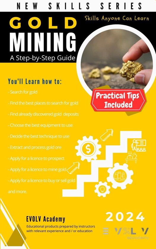 Gold Mining: A Step-by-Step Guide - cover