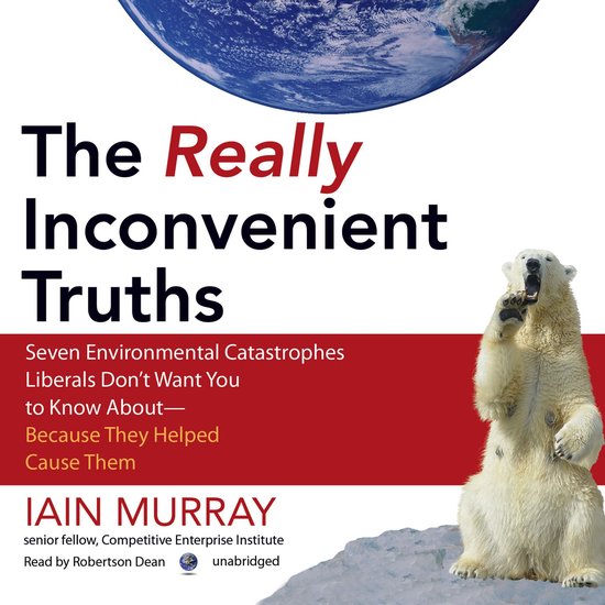 The Really Inconvenient Truths - cover
