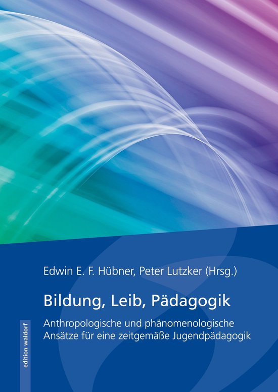 Bildung, Leib, Pädagogik - cover