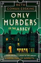 A Loch Down Abbey Mystery - Only Murders in the Abbey