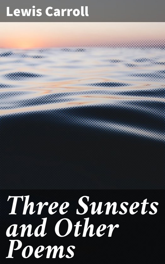 Three Sunsets and Other Poems - cover