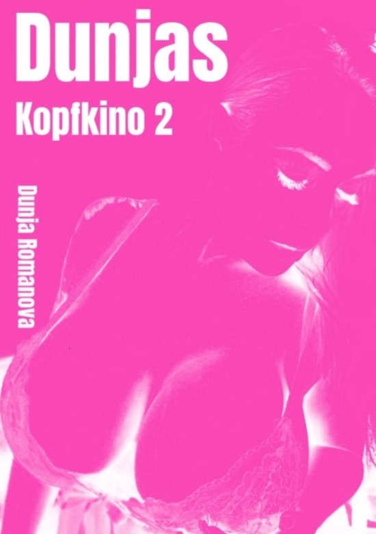 Dunja´s Kopfkino 2 - cover