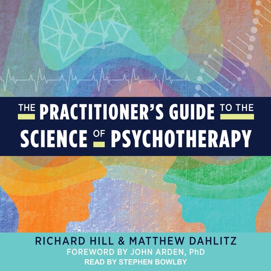 The Practitioner's Guide to the Science of Psychotherapy - cover