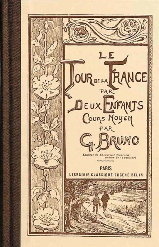 Le Tour de la France par deux enfants (Édition scolaire de  ... - cover